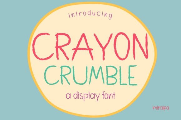 Crayon Crumble: A Charming Display Font for Lively Editorial Designs
