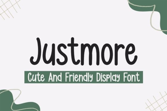 Justmore Font: Elevating Digital Design with Friendly Display Type