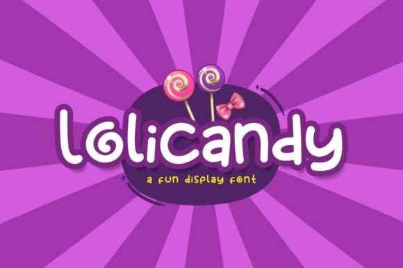Lolicandy Font: Playful Display Type for Makers