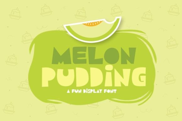 Melon Pudding Font: A Playful Display Typeface for Branding