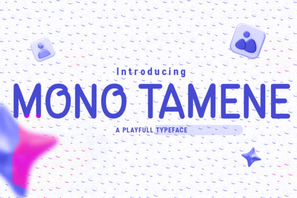 Mono Tamene Font: Adding Friendly Appeal to Campaigns