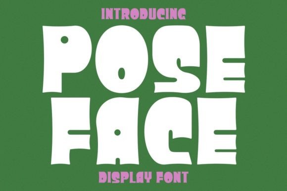 Poseface Font: Bold Display Type for Digital Campaigns