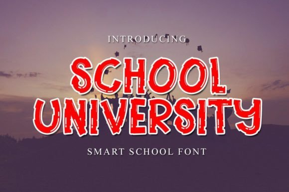 School University Font: A Display Typeface for Campaigns