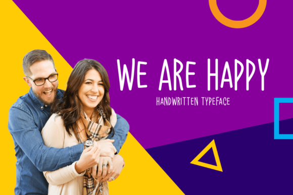 We Are Happy: A Charming Handwritten Font for Crafters and Makers