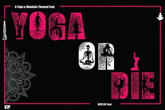 Yoga or Die: A Bold Typeface for Modern Editorial Design